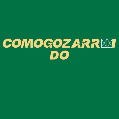 Logo da COMOGOZARR璋﹑IDO